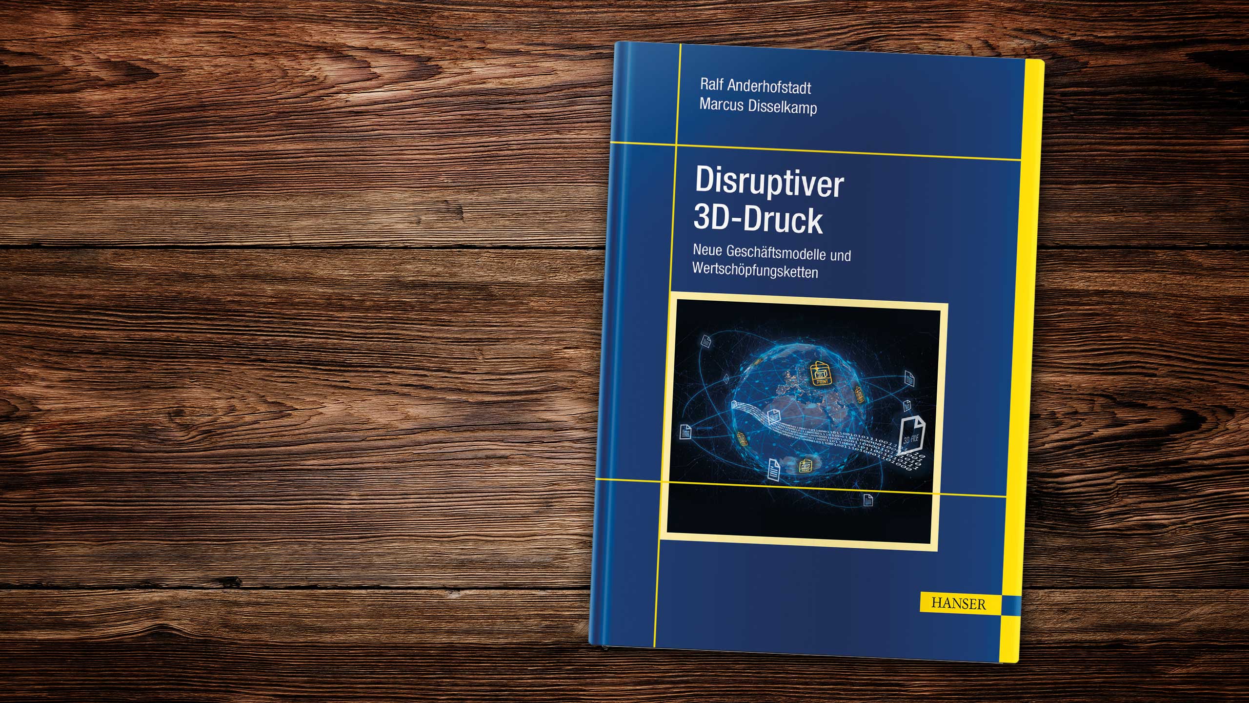 EnjoyWork LeseLust: Disruptiver 3D-Druck. Bild: copy EnjoyWork | madiko // Buch-Titel: Carl Hanser Verlag