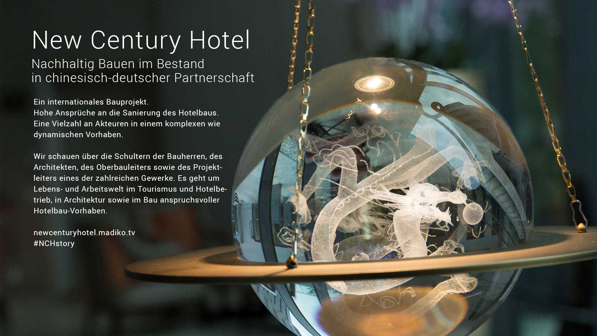 Nachhaltig Bauen im Bestand: New Century Hotel / Multimedia-Reportage